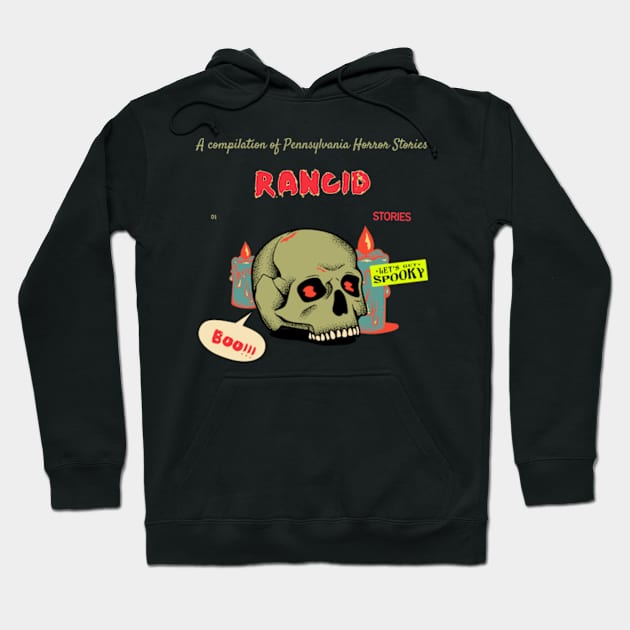 rancid horror story Hoodie by psychedelic skull